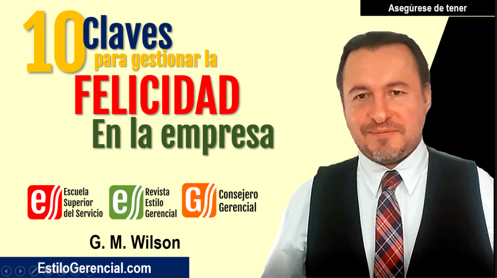 Felicidad en la empresa Wilson Garzón Morales