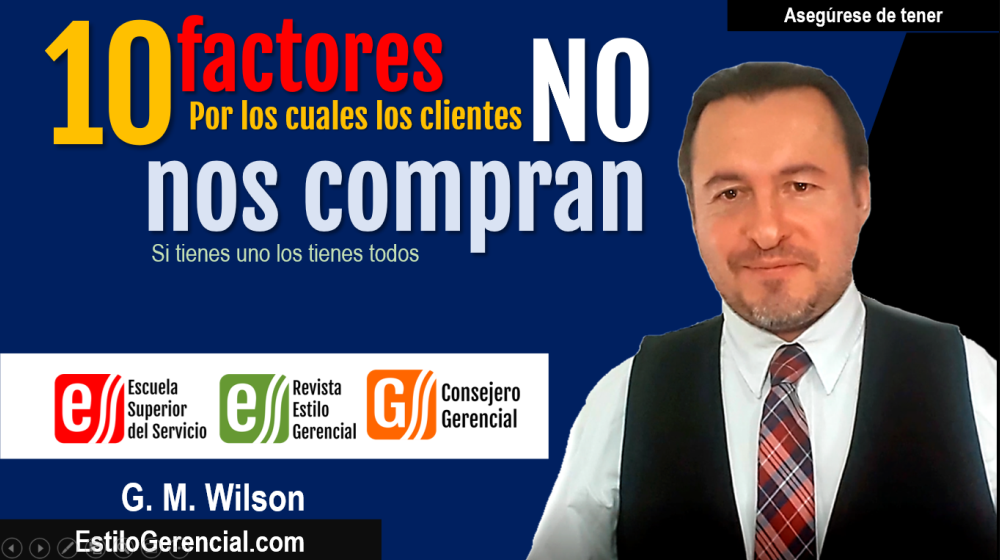 Por qué los clientes no nos compran Wilson Garzón Morales