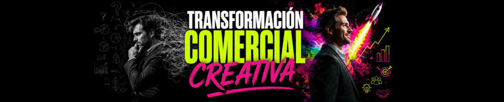 transformación comercial creativa